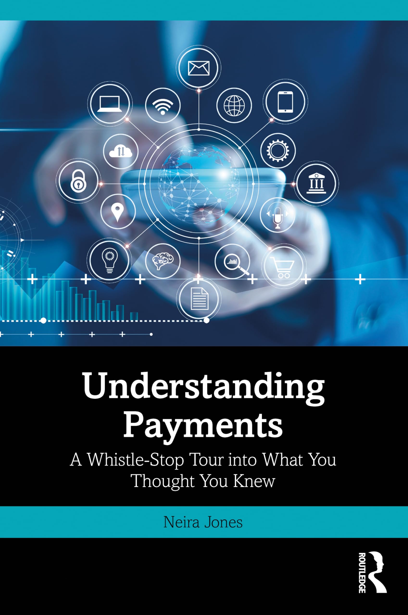 Understanding Payments: A Whistle-Stop Tour into What You Thought You Knew
