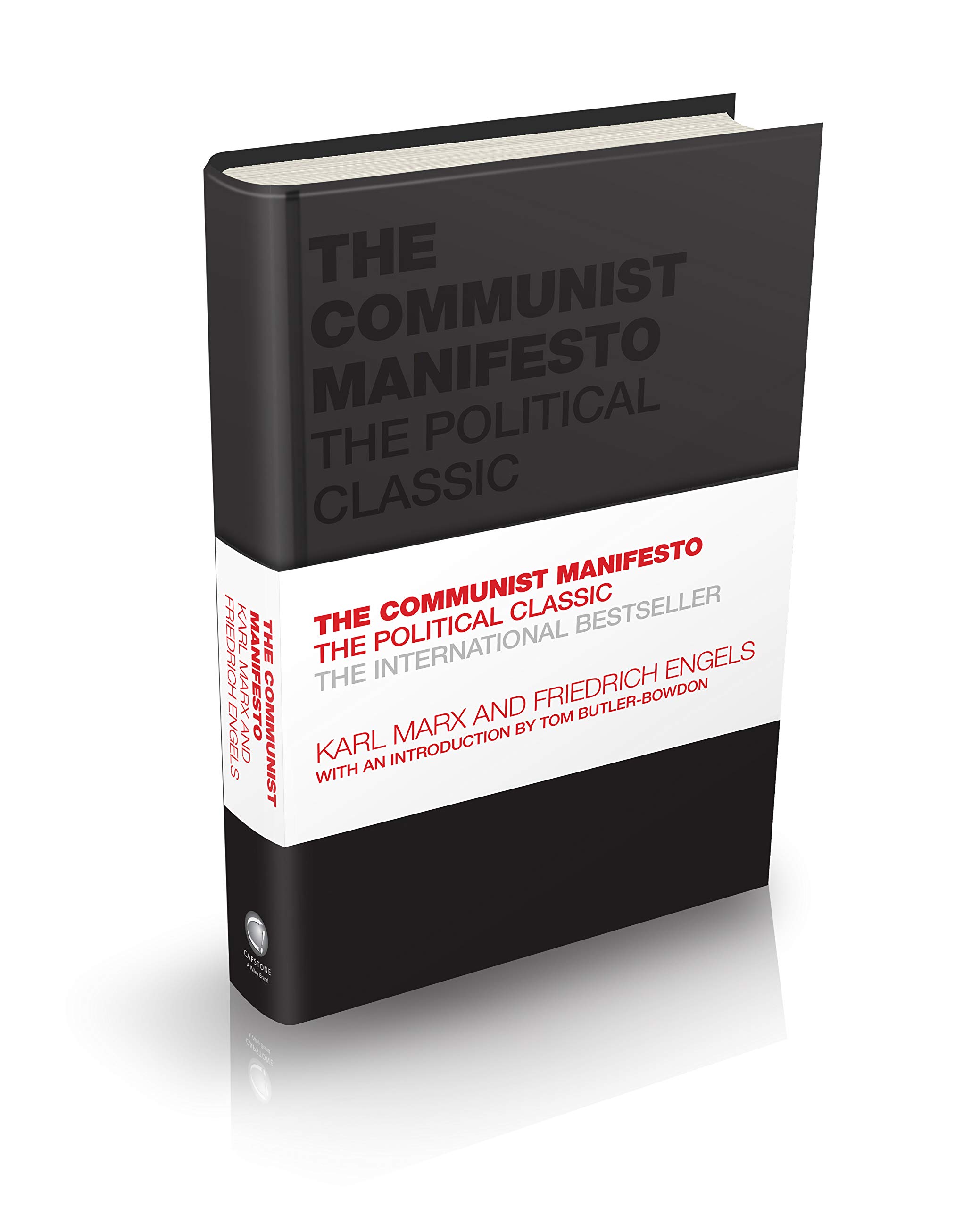 Karl Marx The Communist Manifesto, The Political Classic (Capstone Classics)