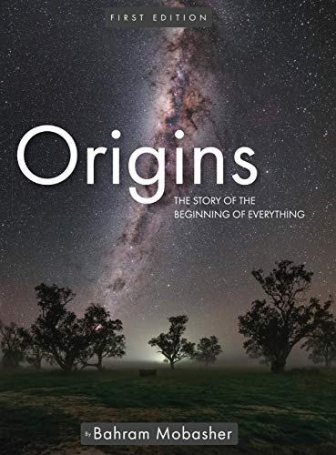 Origins: The Story of the Beginning of Everything