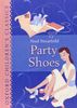 Party Shoes (Oxford Children's Classics)