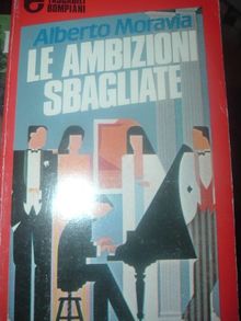 Le Ambizioni Sbagliate
