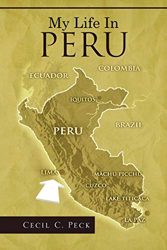 My Life In Peru
