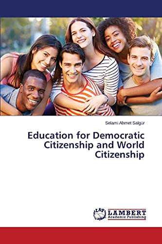 Education for Democratic Citizenship and World Citizenship