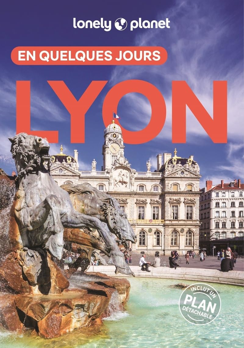 Lyon en quelques jours