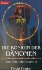 Die Königin der Dämonen. Das Reich der Inseln 04. (Knaur Taschenbücher. Fantasy)