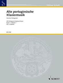 Alte portugiesische Klaviermusik: Cravistas Portuguezes. Band 1. Cembalo oder Klavier. (Edition Schott)