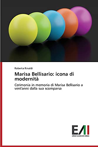 Marisa Bellisario: icona di modernità: Cerimonia in memoria di Marisa Bellisario a vent'anni dalla sua scomparsa