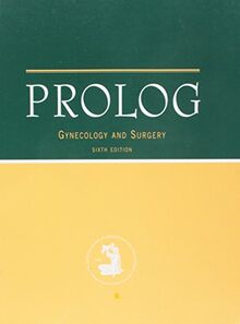 PROLOG: Gynecology and Surgery | Buch | Zustand gut