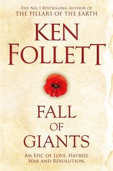 Fall of Giants (The Century Trilogy, Band 1)