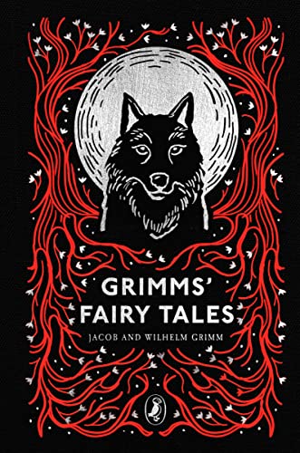Jacob Grimm Grimms' Fairy Tales (Puffin Clothbound Classics)