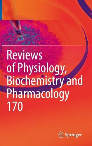 Reviews of Physiology, Biochemistry and Pharmacology Vol. 170