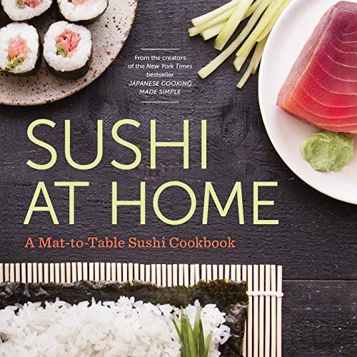 Katherine Green Sushi At Home, A Mat-to-table Sushi Cookbook