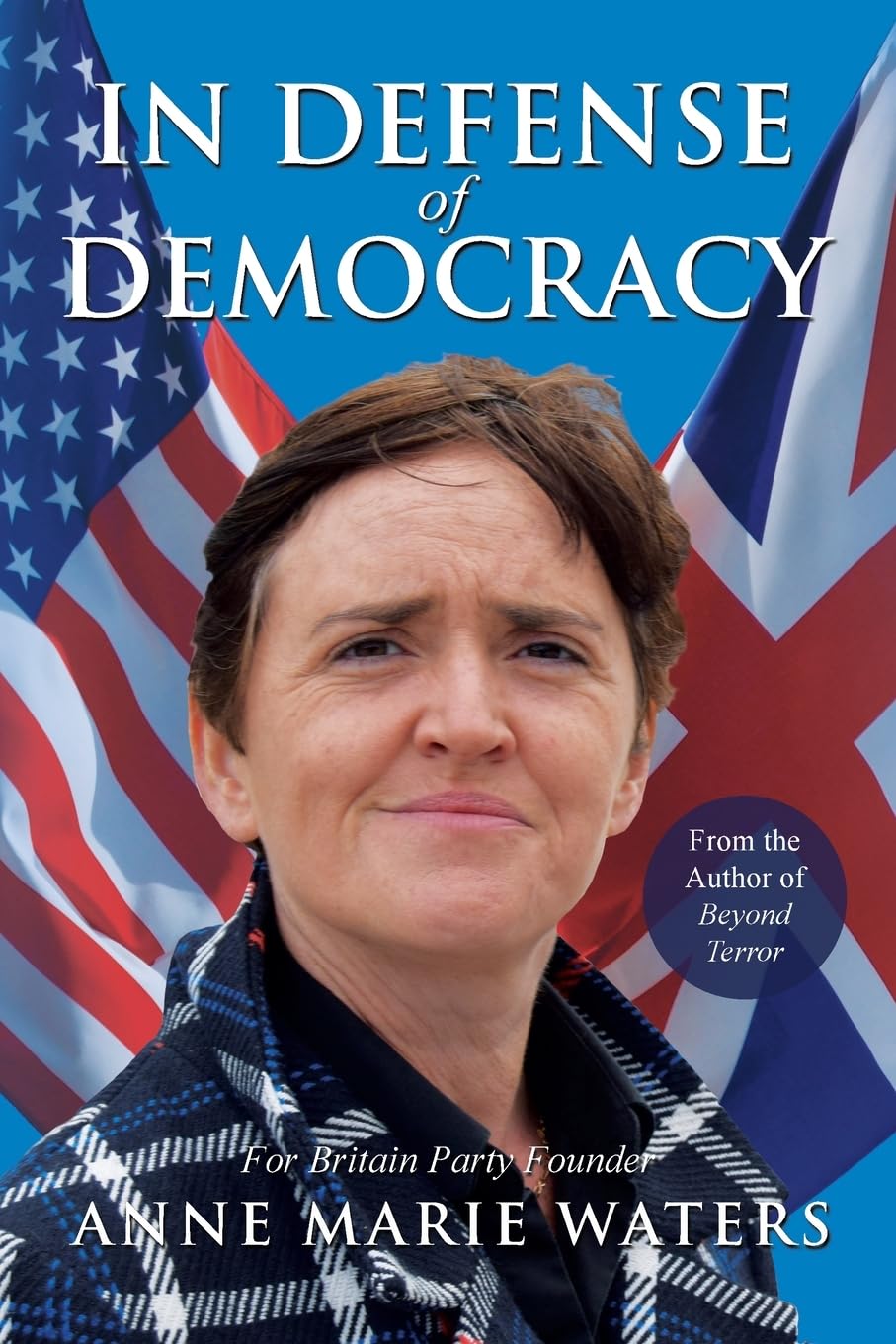 Waters, Anne Marie In Defense Of Democracy
