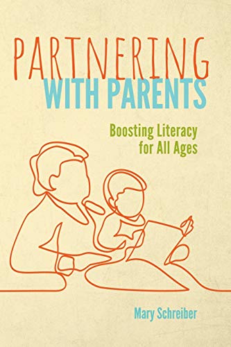 Partnering with Parents: Boosting Literacy for All Ages