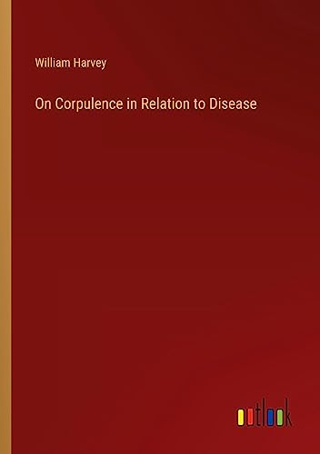 On Corpulence in Relation to Disease