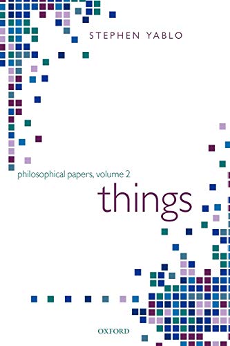Things: Papers on Objects, Events, and Properties (Philosophical Papers)