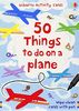 50 Things to Do on a Plane: Usborne Activity Cards