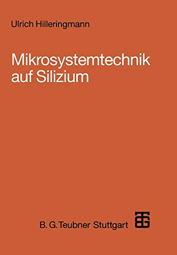 Mikrosystemtechnik Auf Silizium (German Edition)