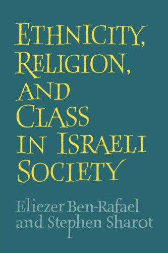 Ethnicity, Religion & Class Israeli