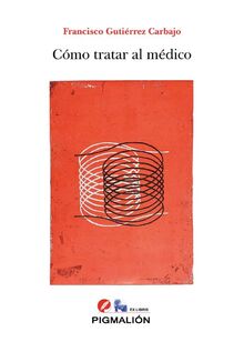 COMO TRATAR AL MEDICO