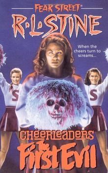 First Evil (Fear Street Cheerleaders, Band 1)