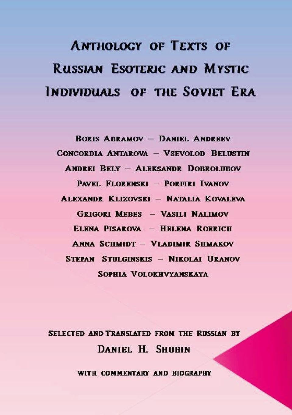Anthology of Texts of Russian Esoteric and Mystic Individuals of the Soviet Era