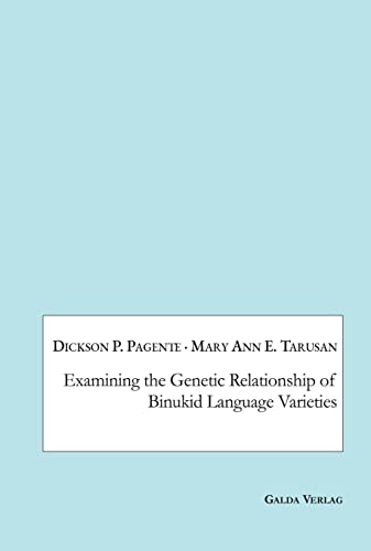 Examining the Genetic Relationship of Binukid Language Varieties: DE