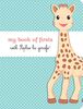 My Book of Firsts with Sophie la girafe®