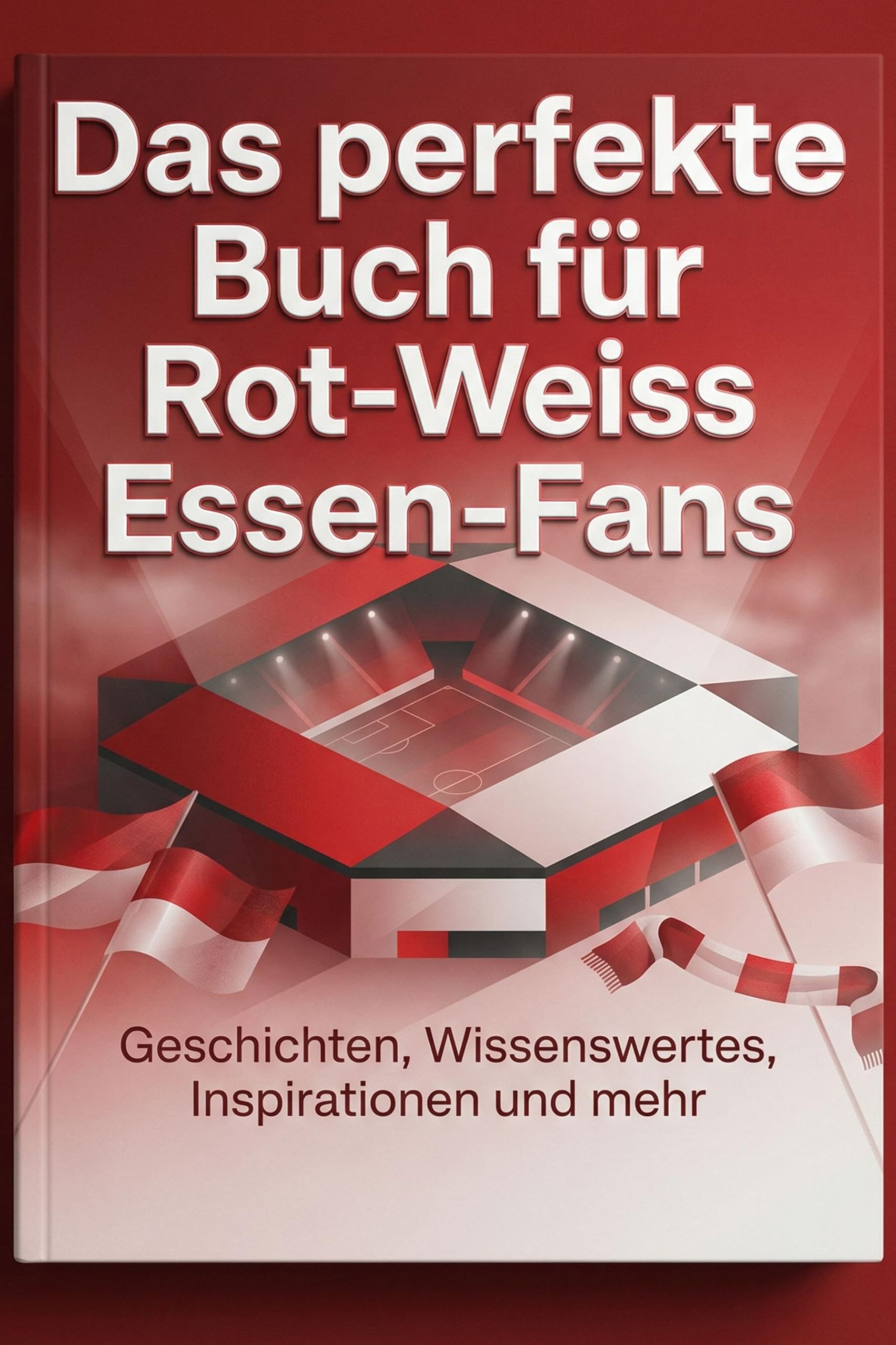 Das perfekte Buch für Rot-Weiss Essen-Fans: Geschichten, Wissenswertes, Inspirationen und mehr. Das Geschenk für Fans von Rot-Weiss Essen