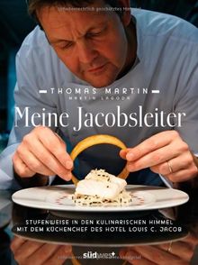 Meine Jacobsleiter: Stufenweise in den kulinarischen Himmel mit dem Küchenchef des Hotel Louis C. Jacob