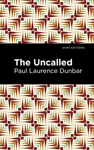 The Uncalled (Mint Editions―Black Narratives)