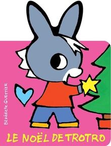 L'âne Trotro. Le Noël de Trotro