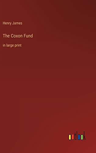 The Coxon Fund: in large print
