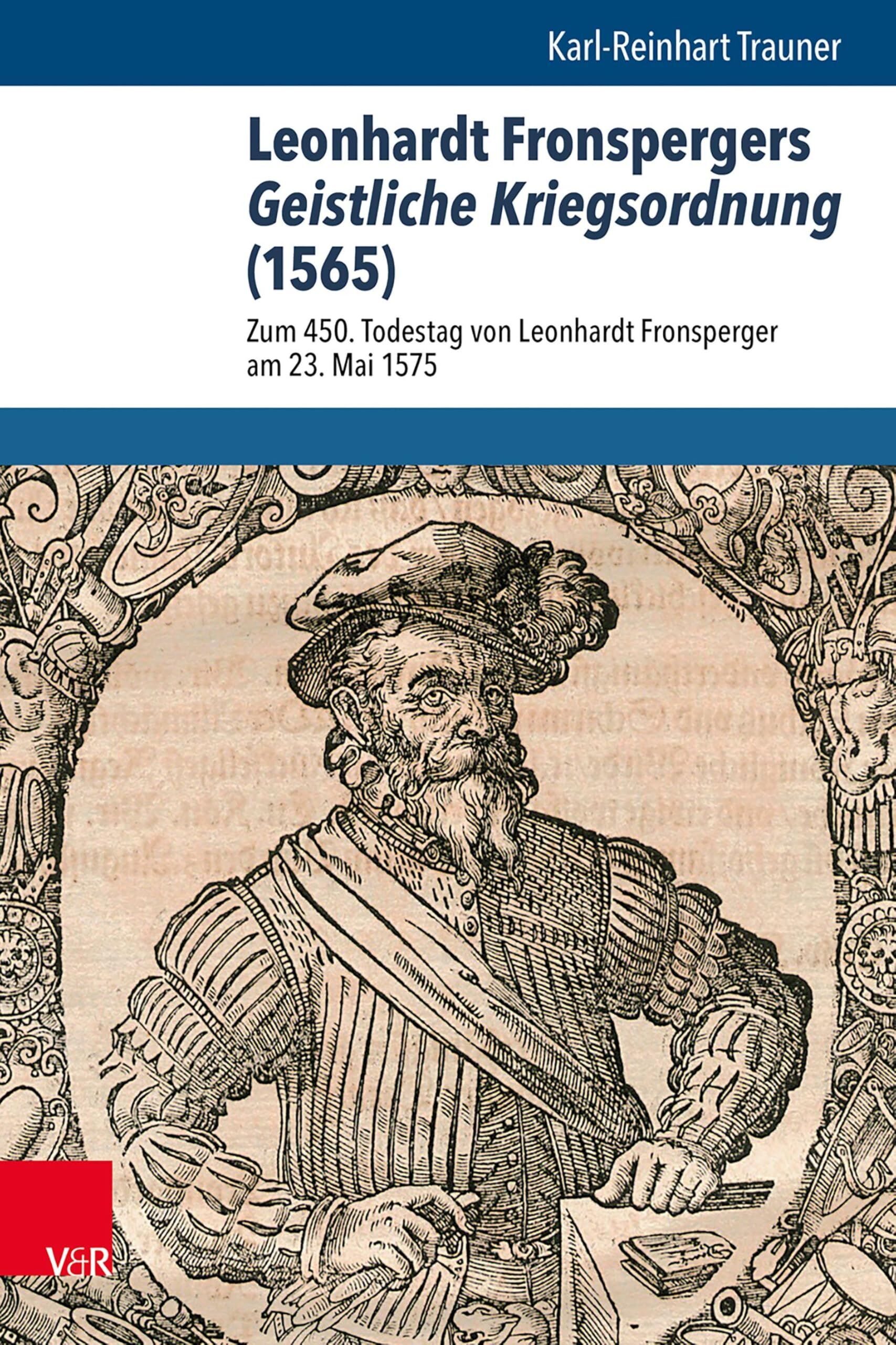 Leonhardt Fronspergers Geistliche Kriegsordnung (1565)