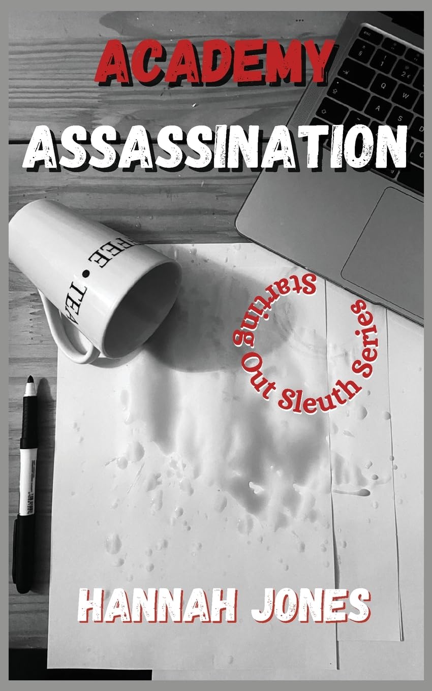 Academy Assassination (Starting Out Sleuth, Band 1)