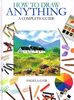 How to Draw Anything