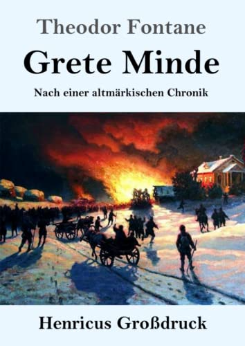 Grete Minde (Großdruck): Nach einer altmärkischen Chronik