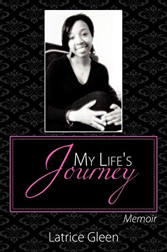 My Life's Journey: Memoir