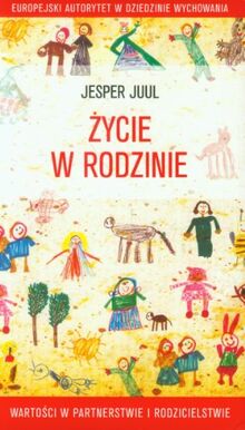 Zycie w rodzinie