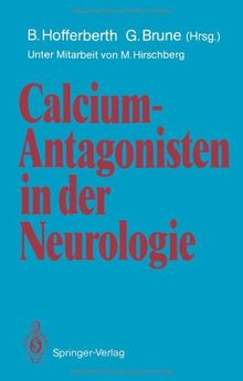 Calcium-Antagonisten in der Neurologie (German Edition)