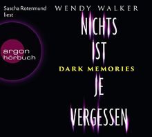 Dark Memories - Nichts ist je vergessen