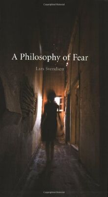 Philosophy of Fear