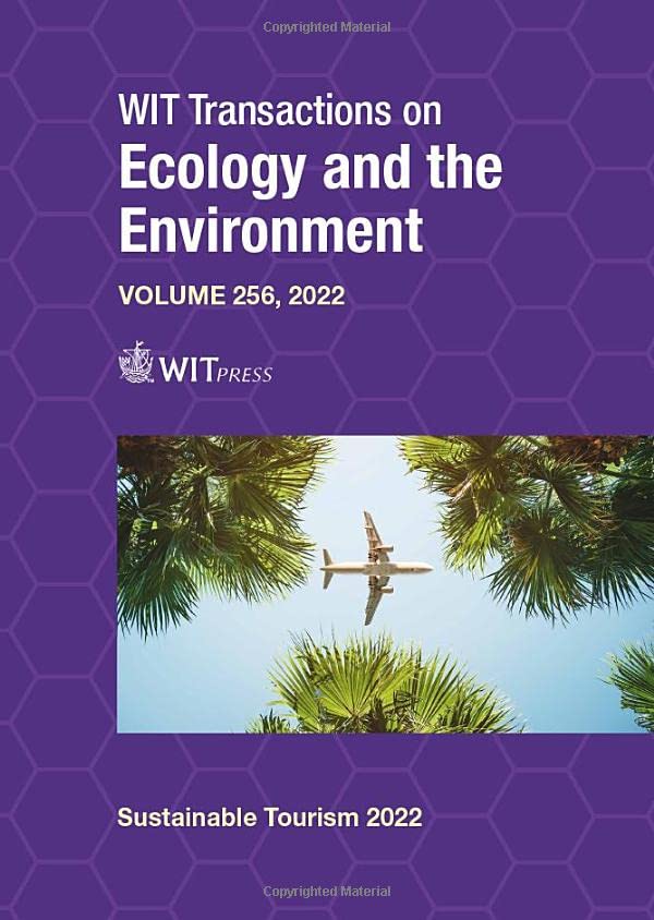 Sustainable Tourism X (Wit Transactions on Ecology and the Environment, 256, Band 256)