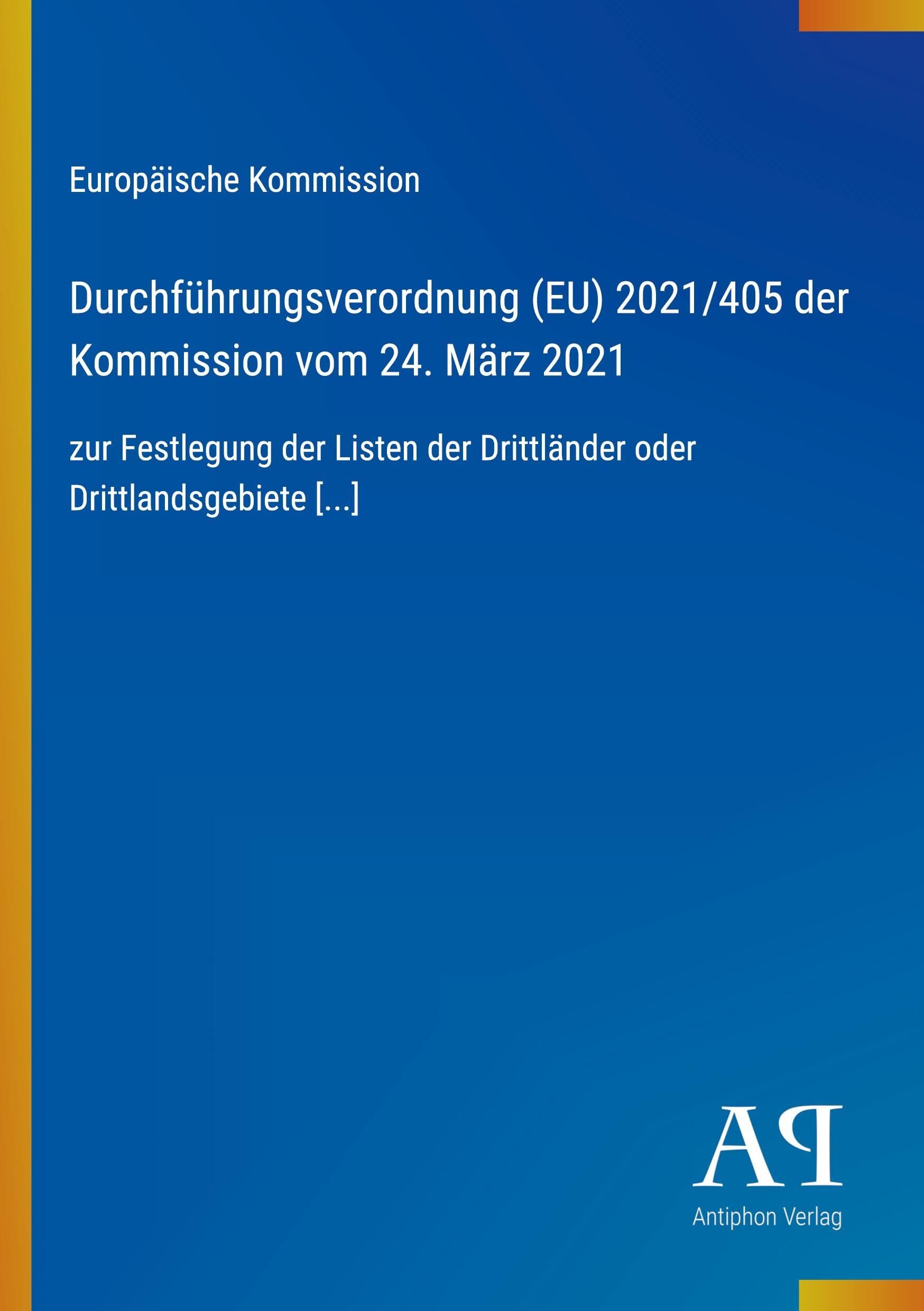 Durchführungsverordnung (EU) 2021/405 der Kommission vom 24. März 2021