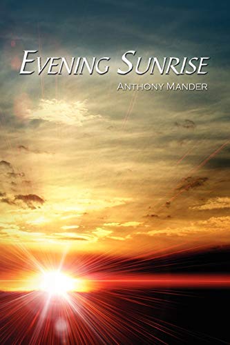 Evening Sunrise