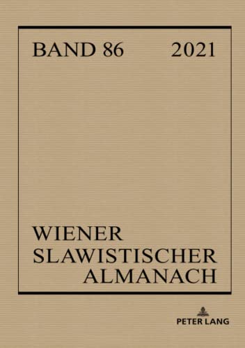Wiener Slawistischer Almanach Band 86/2021: Tamizdat: Publishing Russian Literature Across Borders