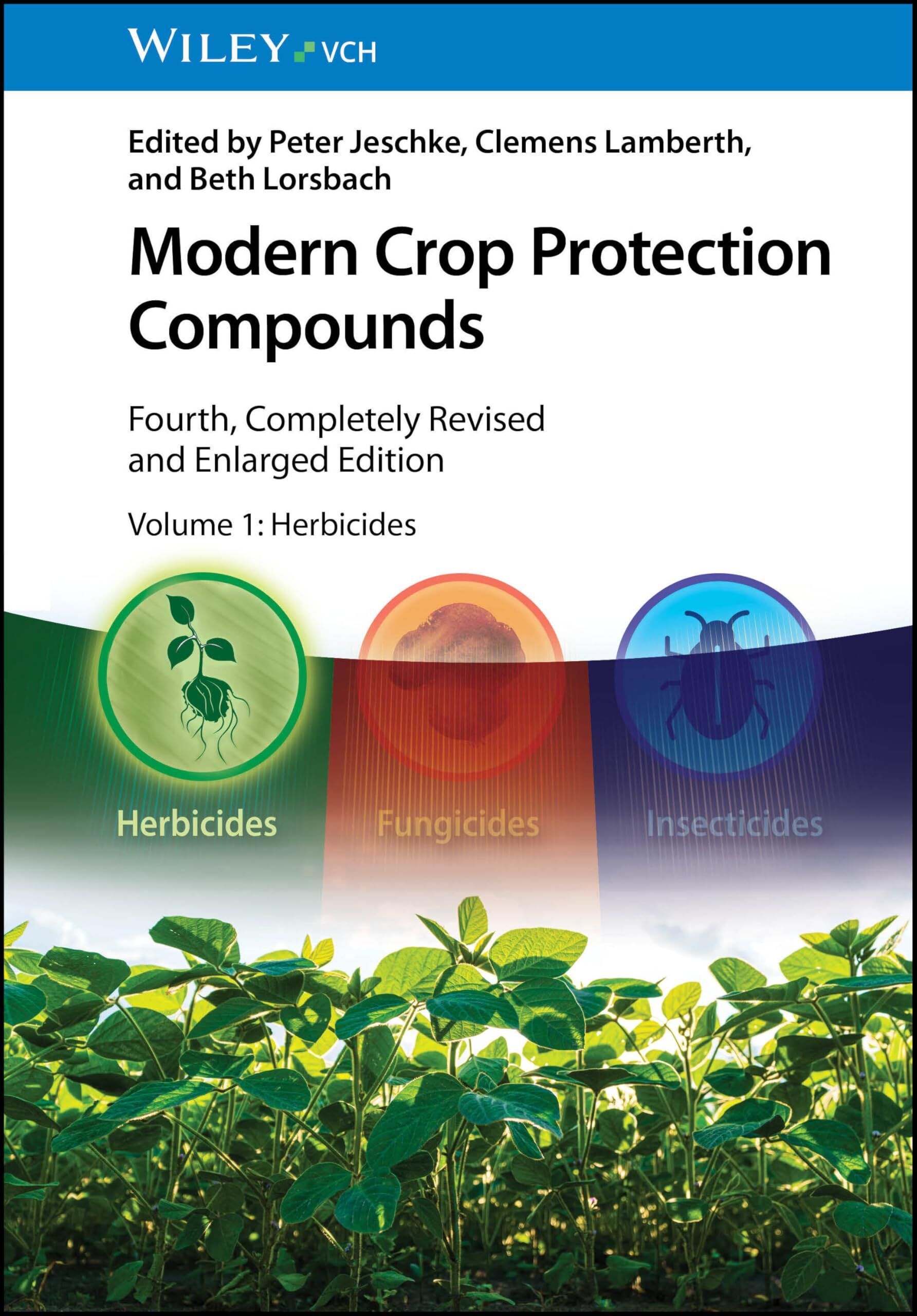 Modern Crop Protection Compounds - Neuware