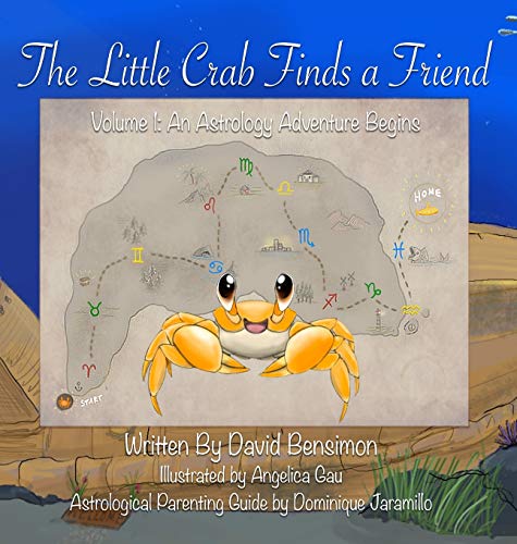 The Little Crab Finds A Friend: Let The Astrology Adventure Begin