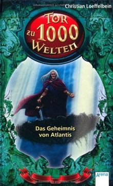 Das Geheimnis von Atlantis: Tor zu 1000 Welten