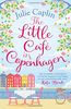 Little Cafe in Copenhagen (Romantic Escapes)